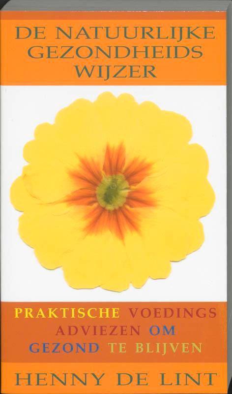 De natuurlijke gezondheidswijzer 9789032509767, Boeken, Kookboeken, Gelezen, Verzenden
