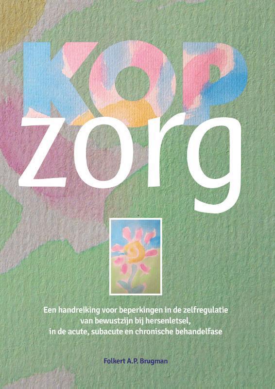 Kopzorg 9789492326577 Folkert Brugman, Boeken, Wetenschap, Zo goed als nieuw, Verzenden