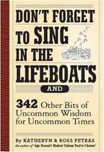 Dont Forget to Sing in the Lifeboats 9780761156147, Verzenden, Gelezen, Kathryn Petras