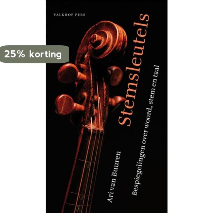 Stemsleutels 9789056254520 Ari van Buuren, Boeken, Esoterie en Spiritualiteit, Gelezen, Verzenden