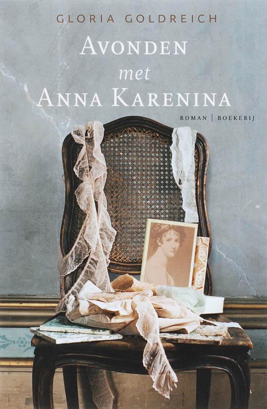 Avonden met Anna Karenina 9789022547342 Gloria Goldreich, Boeken, Romans, Gelezen, Verzenden