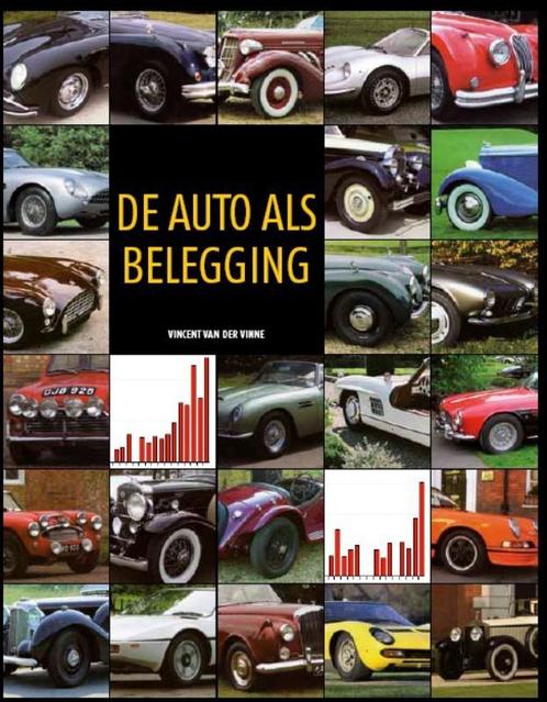 De auto als belegging 9789490758059 Vincent van der Vinne, Boeken, Economie, Management en Marketing, Gelezen, Verzenden