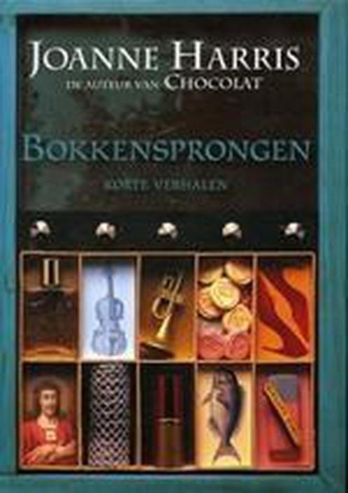 Bokkensprongen 9789032509736 Joanne Harris, Boeken, Romans, Zo goed als nieuw, Verzenden