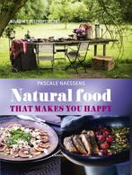 Natural food 9789401419833 Pascale Naessens, Verzenden, Pascale Naessens