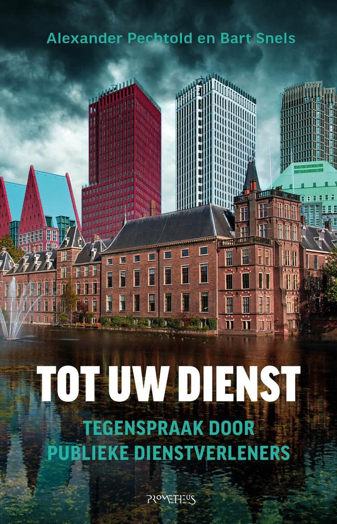 Tot uw dienst (9789044654196, Alexander Pechtold), Boeken, Politiek en Maatschappij, Nieuw, Verzenden