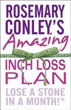 Rosemary Conleys Amazing Inch Loss Plan 9780099543145, Livres, Livres Autre, Rosemary Conley, Verzenden