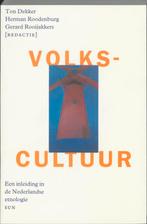Volkscultuur 9789061686347, T. Dekker, Herman Roodenburg, Verzenden