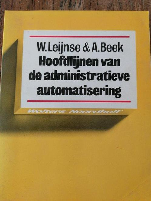 Hoofdlynen administr. automatisering 9789001536701 Leynse, Boeken, Schoolboeken, Gelezen, Verzenden