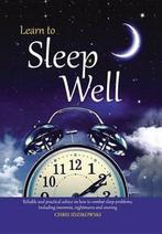 Learn to Sleep Well 9780785834632 Chris Idzikowski, Verzenden, Zo goed als nieuw, Chris Idzikowski