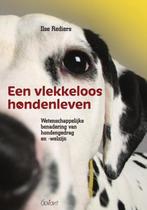Een vlekkeloos hondenleven 9789044136852, Ilse Rediers, Verzenden