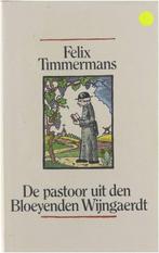 Pastoor Uit Den Bloeyenden Wyngaerd 9789061525530, Boeken, Gelezen, Verzenden, Felix Timmermans