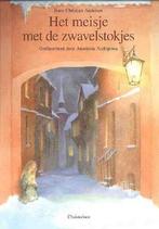 Het meisje met de zwavelstokjes 9789062380176 H.C. Andersen, Boeken, Verzenden, Gelezen, H.C. Andersen