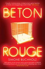Beton Rouge 9781912374595 Simone Buchholz, Verzenden, Zo goed als nieuw, Simone Buchholz