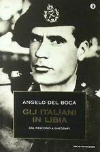 Gli italiani in Libia von Del Boca, Angelo  Book, Verzenden