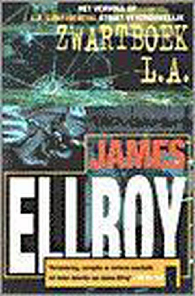 Zwartboek LA 9789029514934 J. Ellroy, Boeken, Thrillers, Gelezen, Verzenden