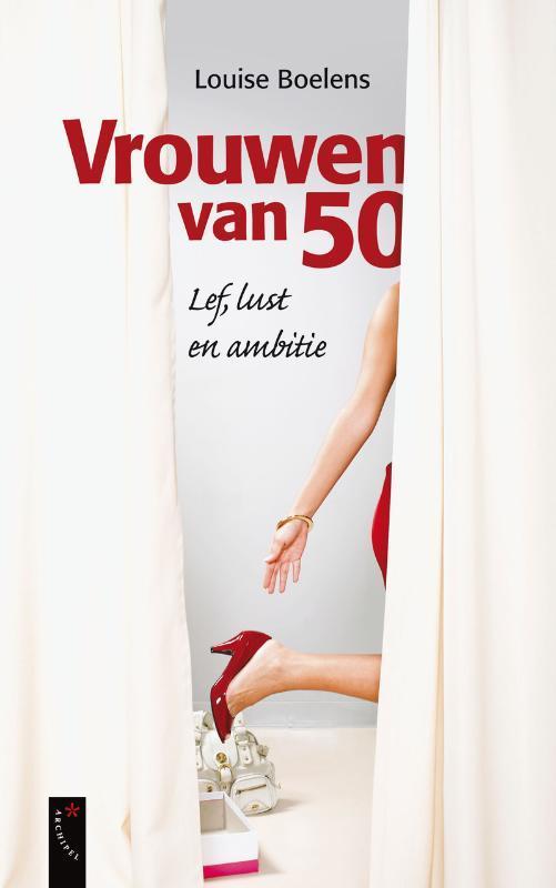 Vrouwen van 50 9789063055356 Louise Boelens, Boeken, Psychologie, Gelezen, Verzenden