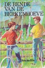 De bende van de Berkenhoeve 9789033106477 Otter, Verzenden, Gelezen, Otter