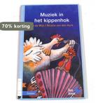 Muziek in het kippenhok / Leesleeuw 9789048704484, Boeken, Verzenden, Gelezen, Ivo de Wijs