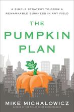 The Pumpkin Plan 9781591844884 Mike Michalowicz, Verzenden, Mike Michalowicz