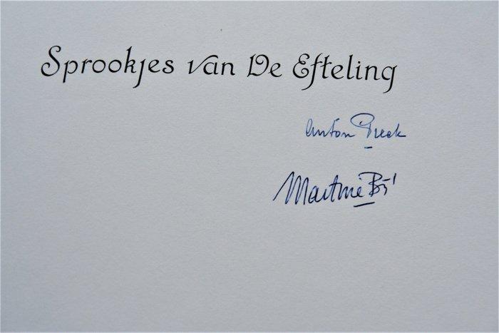 Martine Bijl; Anton Pieck - Sprookjes van De Efteling, Antiek en Kunst, Antiek | Boeken en Manuscripten