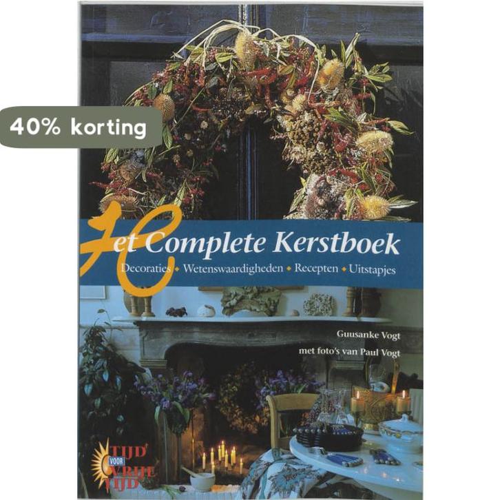 Het Complete Kerstboek 9789076106045 G. Vogt, Boeken, Hobby en Vrije tijd, Gelezen, Verzenden