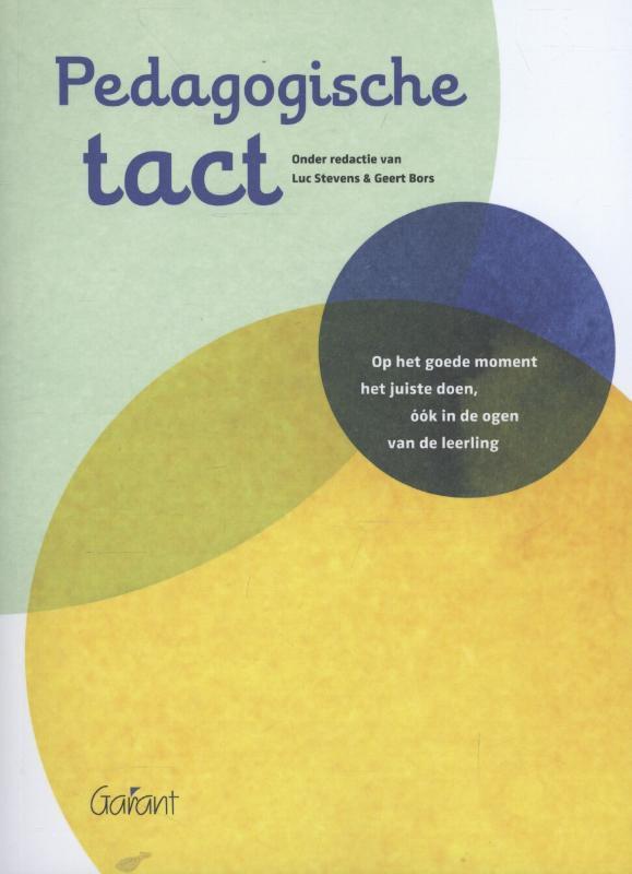 Pedagogische tact 9789044130126, Boeken, Studieboeken en Cursussen, Gelezen, Verzenden