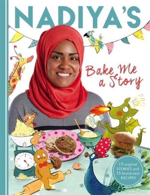 Nadiyas Bake Me A Story 9781444933277 Nadiya Hussain, Boeken, Overige Boeken, Gelezen, Verzenden