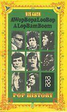 A Wop Bopaloo Bop Alop Bam Boom. Pop- History. von ...  Book, Verzenden