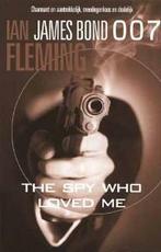 The spy who loved me / James Bond 007 9789046112854, Boeken, Verzenden, Gelezen, Ian Fleming
