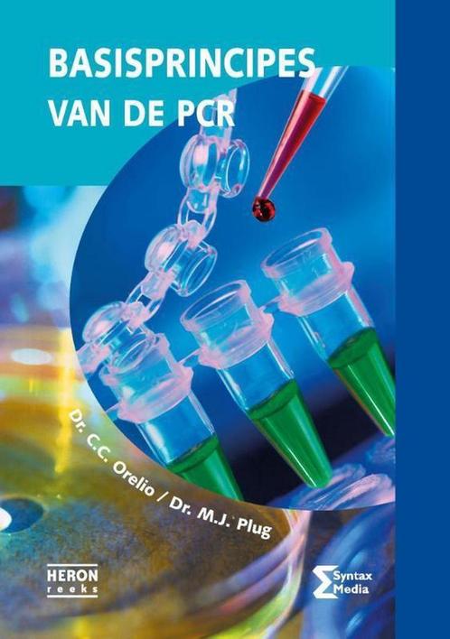 Basisprincipes van de PCR / Heron-reeks 9789491764172, Boeken, Techniek, Zo goed als nieuw, Verzenden