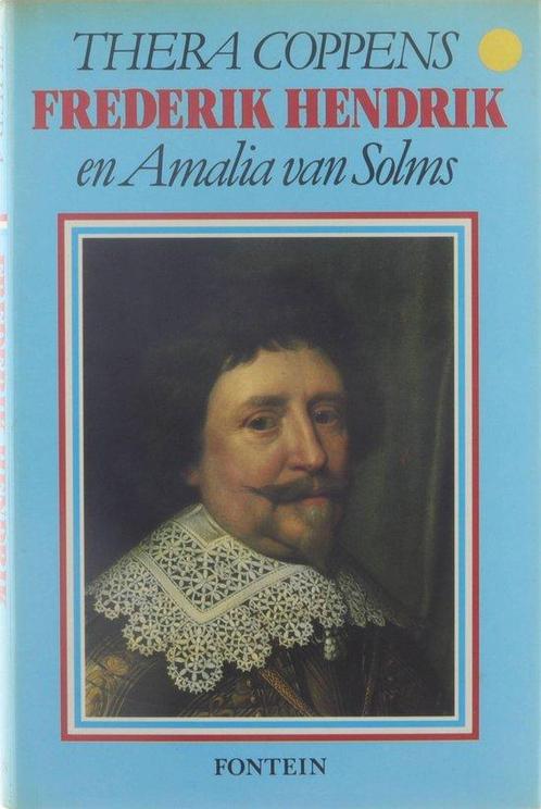 Frederik Hendrik en Amalia van Solms 9789026102318, Livres, Romans historiques, Envoi