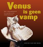Venus is geen vamp 9789077408674 Annine van der Meer, Verzenden, Gelezen, Annine van der Meer