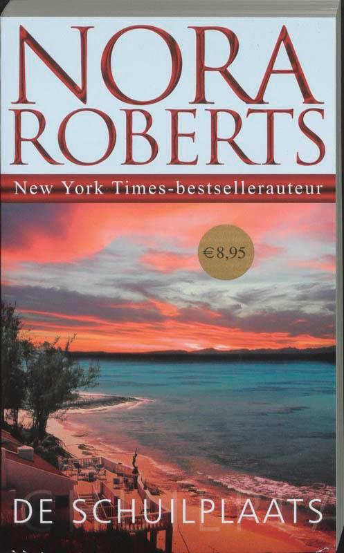 De schuilplaats 9789022544808 Nora Roberts, Boeken, Romans, Gelezen, Verzenden