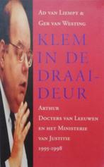 Klem In De Draaideur 9789050185240, Ad van Liempt, G. van Westing, Verzenden