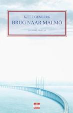 De brug naar Malmo 9789078124177, Kjell Genberg, Verzenden
