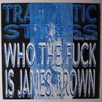 Traumatic Stress - Who the fuck is James Brown - 12, Pop, Maxi-single