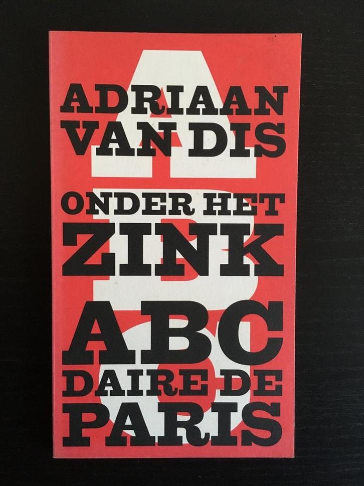 Onder het zink 9789059650015 Adriaan van Dis, Boeken, Literatuur, Gelezen, Verzenden