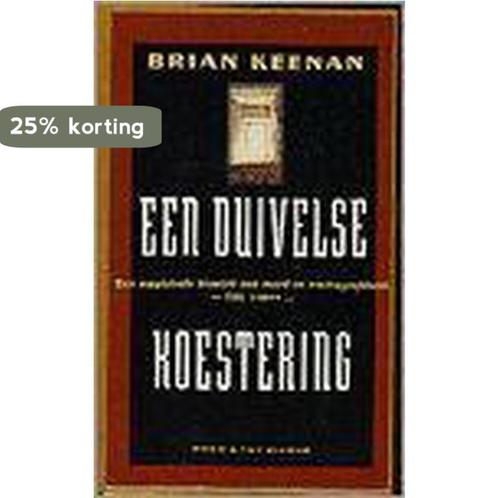 Een duivelse koestering 9789038840024 Keenan, Livres, Romans, Envoi