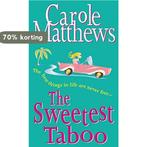 The Sweetest Taboo 9780747267706 Carole Matthews, Verzenden, Gelezen, Carole Matthews