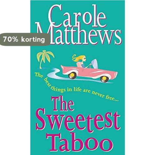 The Sweetest Taboo 9780747267706 Carole Matthews, Boeken, Taal | Engels, Gelezen, Verzenden