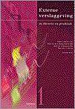 I Externe verslaggeving in theorie en praktijk 9789061558224, Verzenden