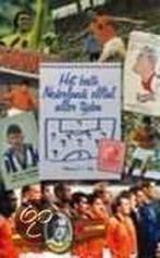 Het beste Nederlands elftal aller tijden 9789020404494, Boeken, Verzenden, Gelezen