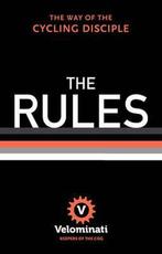 The Rules : The Way of the Cycling Disciple 9780393242195, Verzenden, Gelezen, The Velominati