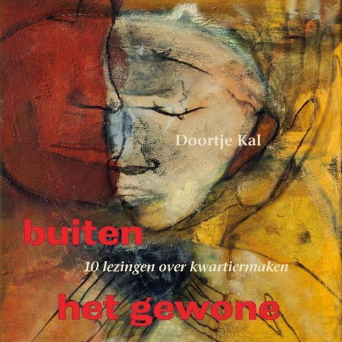 Buiten het gewone 9789078761884 Doortje Kal, Boeken, Politiek en Maatschappij, Zo goed als nieuw, Verzenden