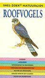 Snelzoek Natuurgids Roofvogels 9789038907215, Boeken, Onbekend, Zo goed als nieuw, Verzenden