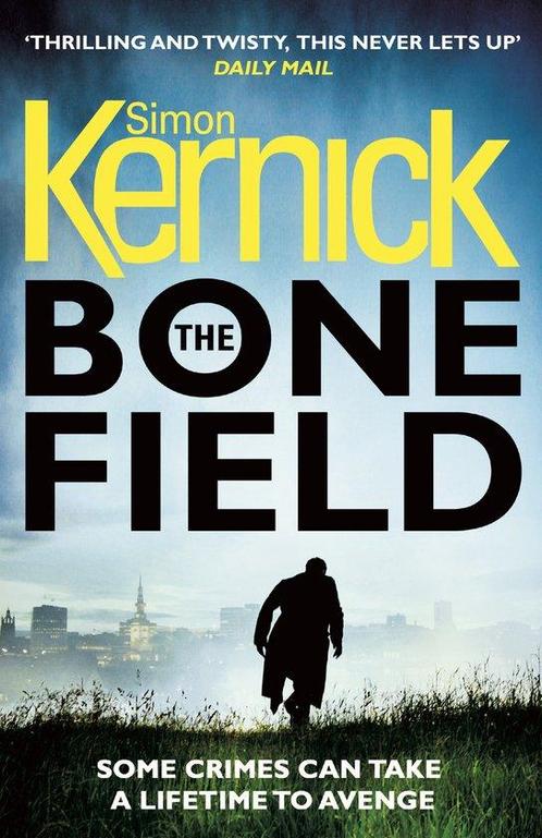 The Bone Field 9781784752323 Simon Kernick, Boeken, Taal | Engels, Gelezen, Verzenden