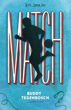 Match 9789000367887 Buddy Tegenbosch, Boeken, Kinderboeken | Jeugd | 13 jaar en ouder, Verzenden, Zo goed als nieuw, Buddy Tegenbosch