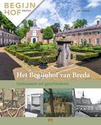 Het Begijnhof van Breda. Gebouwen vol geschiedenis, John Veerman, Verzenden