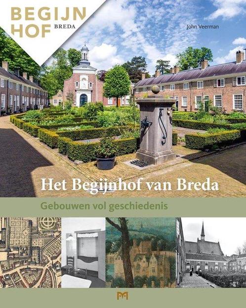 Het Begijnhof van Breda. Gebouwen vol geschiedenis, Livres, Histoire mondiale, Envoi
