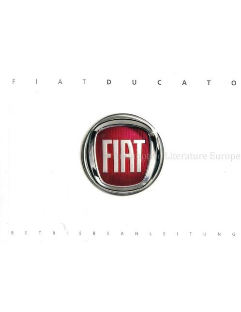 2012 FIAT DUCATO INSTRUCTIEBOEKJE DUITS, Autos : Divers, Modes d'emploi & Notices d'utilisation, Enlèvement ou Envoi